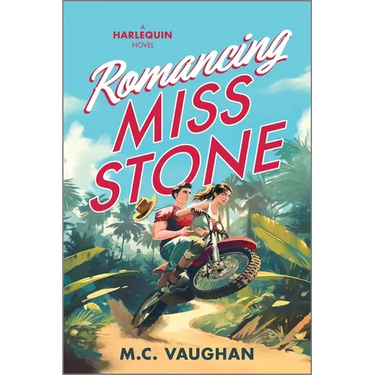 Romancing Miss Stone: A Spicy Forced Proximity Adventure ROM Com
