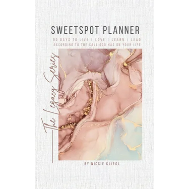 Sweetspot Planner: 90 Days to Live, Love, Learn, Lead according to the call God has on your life
