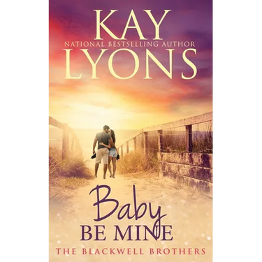 Baby Be Mine