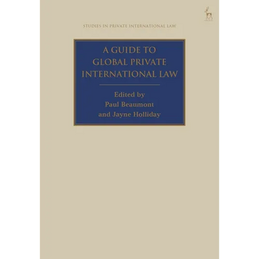 A Guide to Global Private International Law