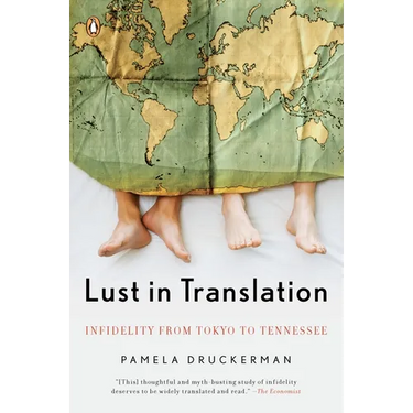 Lust in Translation: Infidelity from Tokyo to Tennessee