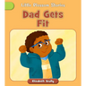 Dad Gets Fit
