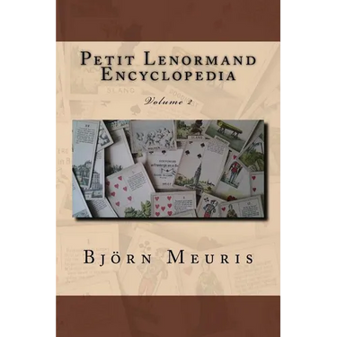 Petit Lenormand encyclopedia: Volume 2