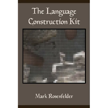 The Language Construction Kit