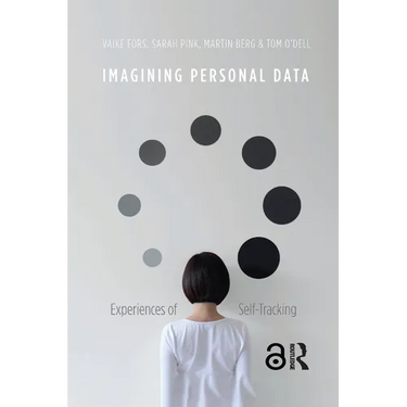 Imagining Personal Data: Experiences of Self-Tracking