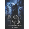 Bound to the Pack: A Dark Protectors Fantasy Romance