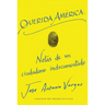 Dear America \ Querida América