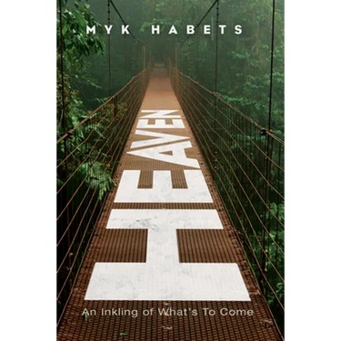 Heaven: An Inkling of What's to Come
