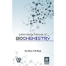 Laboratory Manual of Biochemistry
