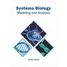 Systems Biology: Modeling and Analysis