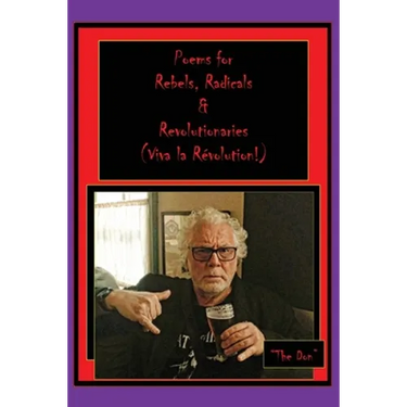 Poems for Rebels, Radicals & Revolutionaries-(Viva la Révolution)