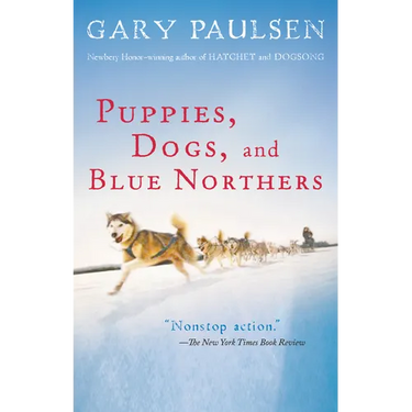 Puppies, Dogs, and Blue Northers: Reflections on Being Raised by a Pack of Sled Dogs