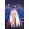 Spirit Being Human: Discovering Resilience After Trauma