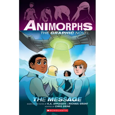The Message (Animorphs Graphix #4)