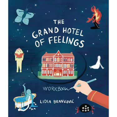 The Grand Hotel of Feelings Workbook