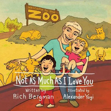 Not as Much as I Love You