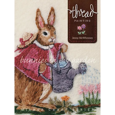 Thread Painting: Bunnies in My Garden
