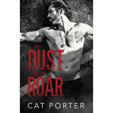 The Dust and the Roar