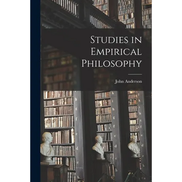 Studies in Empirical Philosophy
