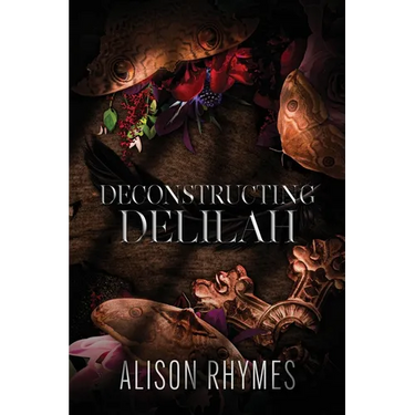 Deconstructing Delilah