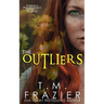 The Outliers: (The Outskirts Duet Book 2)