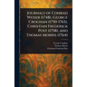Journals of Conrad Weiser (1748), George Croghan (1750-1765), Christian Frederick Post (1758), and Thomas Morris (1764)