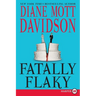 Fatally Flaky