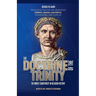 The Doctrine Of The Trinity: The Worst Conspiracy In Religion History.