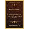 Chinese Bronzes: Of The Shang, 1766-1122 B. C. Through The T'ang Dynasty, A. D. 618-906