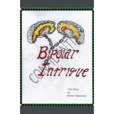 Bipolar Intrigue