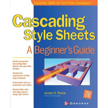 Cascading Style Sheets: A Beginner's Guide