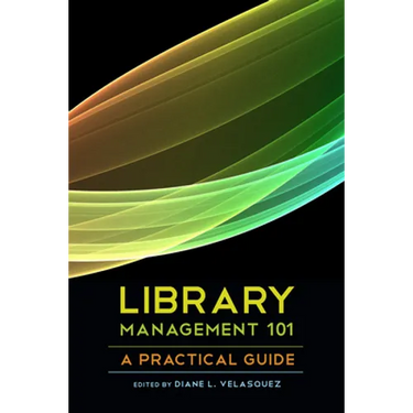 Library Management 101: A Practical Guide