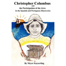 Christopher Columbus and the Participation of the Jews in the Spanish and Portuguese Discoveries