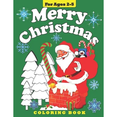 Merry Christmas: Coloring Book for Toddlers and Preschool Children