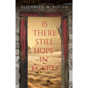 Is There Still Hope in Egypt?