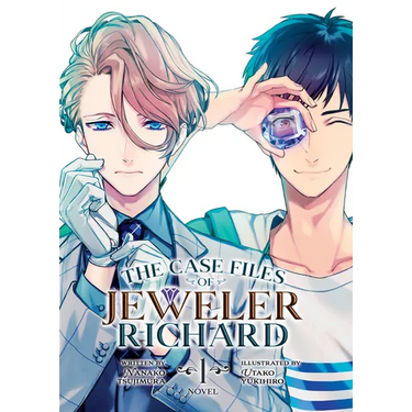 The Case Files of Jeweler Richard (Light Novel) Vol. 1