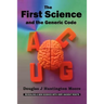 The First Science - And the Generic Code