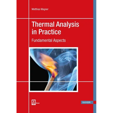 Thermal Analysis in Practice: Fundamental Aspects