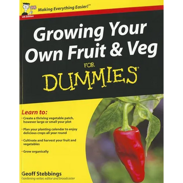 Growing Your Own Fruit and Veg for Dummies, UK Edition
