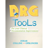 Drg Tools: For Your Clinical Documentation Improvement