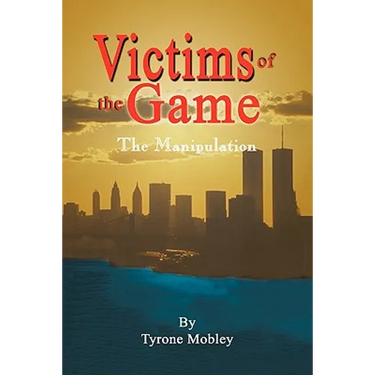 Victims of the Game: The Manipulation