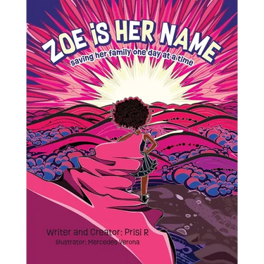 Zoe is Her Name: Saving her family one day at a time