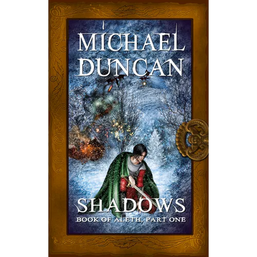 Shadows: Book of Aleth, Part One