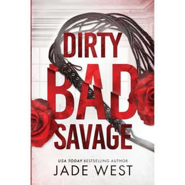 Dirty Bad Savage