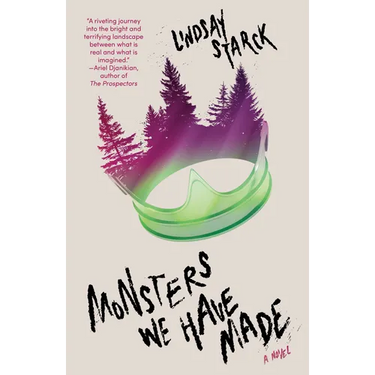 Monsters We Have Made