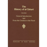 The History of al-Ṭabarī Vol. 1: General Introduction and From the Creation to the Flood