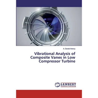 Vibrational Analysis of Composite Vanes in Low Compressor Turbine