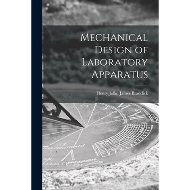 Mechanical Design of Laboratory Apparatus