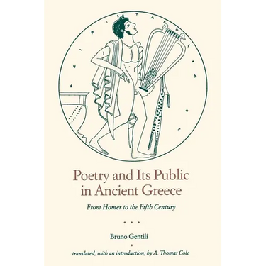Poetry and Its Public in Ancient Greece: From Homer to the Fifth Century