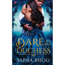 Dare to be a Duchess